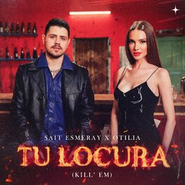 Album cover of Tu Locura (Kill' Em)