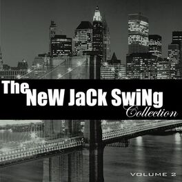 Album cover of The New Jack Swing Collection, Vol. 2