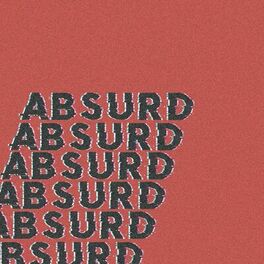 Album cover of Absurd