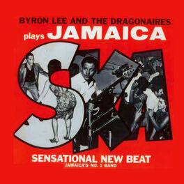 Album cover of Byron Lee & The Dragonaires Play Jamaica Ska