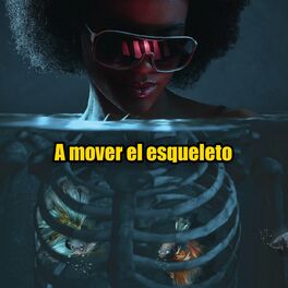 Album cover of A mover el esqueleto