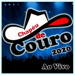 Album cover of CHAPÉU DE COURO 2020 - AO VIVO