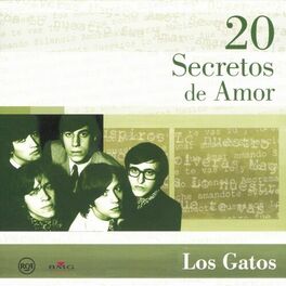 Album cover of 20 Secretos De Amor - Los Gatos