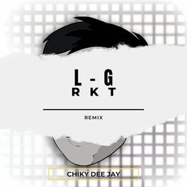 Album cover of L-G RKT (Remix)