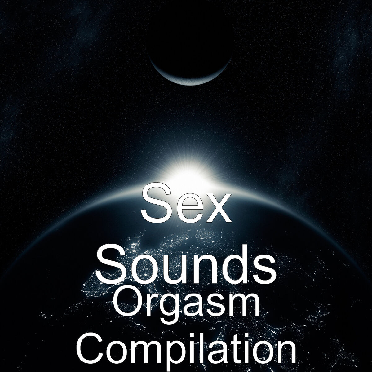 Sex Sounds - Orgasm Sounds: lyrics and songs | Deezer