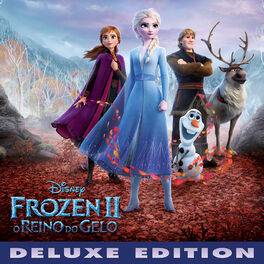 Album cover of Frozen 2: O Reino do Gelo (Banda Sonora Original em Português/Deluxe Edition)