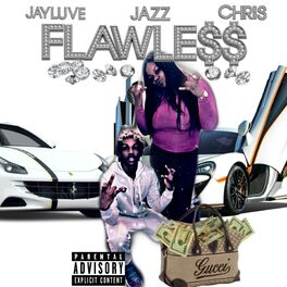 Album cover of Flawless (feat. Jazz & Chris)