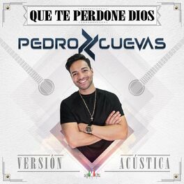 Album cover of Que Te Perdone Dios (Acústica)