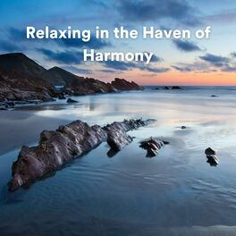 Album cover of Relaxing in the Haven of Harmony