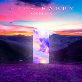 Album cover of Pure Happy House Mix