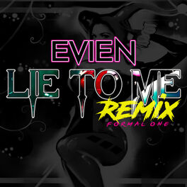 Album cover of Lie to Me (Formal One Remix)