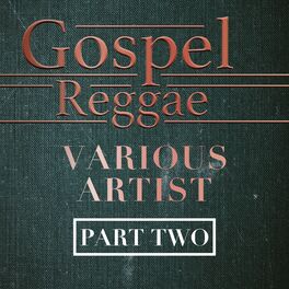 Album cover of Gospel Reggae, Pt. 2