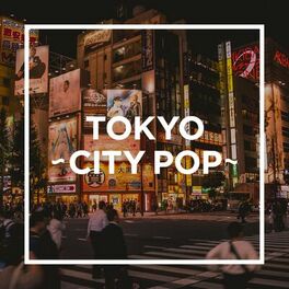 Album cover of TOKYO - CITY POP -
