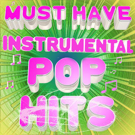 Album cover of Must Have Instrumental Pop Hits