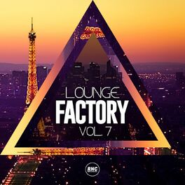 Album picture of Lounge Factory, Vol. 7