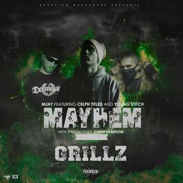 Album cover of Mayhem (Millz Grillz Remix)