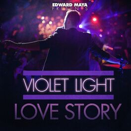 Album cover of Edward Maya presents Violet Light - Love Story