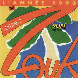 Album cover of L'Année du Zouk, Vol. 2