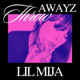 Album cover of Throw Awayz