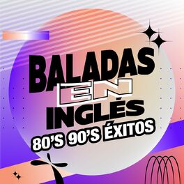 Album cover of Baladas en Inglés 80´s 90´s Exitos