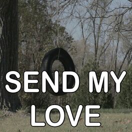 Album cover of Send My Love (To Your New Lover) - Tribute to Adele