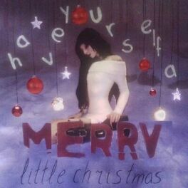 Album cover of Have Yourself A Merry Little Christmas