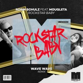 Album cover of Rockstar Baby (feat. Mougleta) [Wave Wave Remix]
