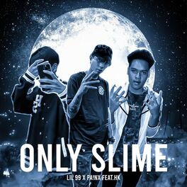 Album cover of Only Slime