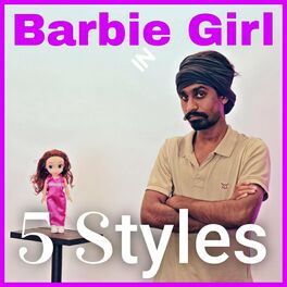 Album cover of Barbie Girl in 5 Styles