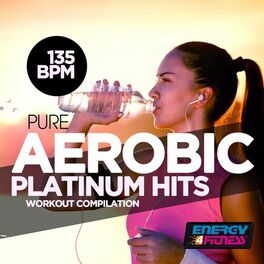 Album cover of Pure Aerobic 135 BPM Platinum Hits Workout Compilation