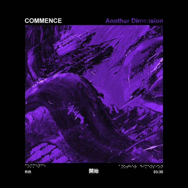 Commence - Another Dimension [single] (2022)