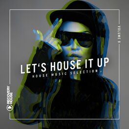 Album cover of Let's House It Up, Vol. 9