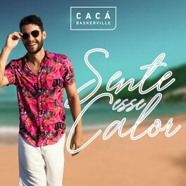 Album cover of Sente Esse Calor