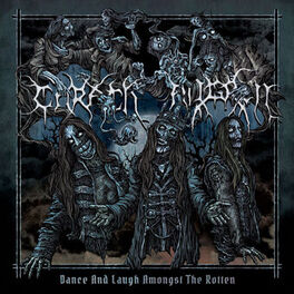 Album cover of Dance and Laugh Amongst the Rotten