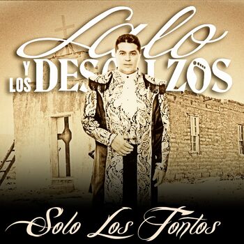 Lalo Y Los Descalzos - Casas De Carton: escucha canciones con la letra |  Deezer