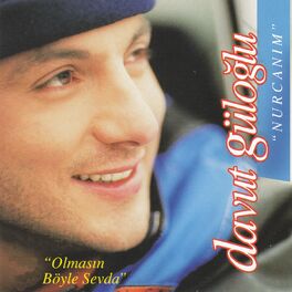 Album cover of Nurcanım / Olmasın Böyle Sevda