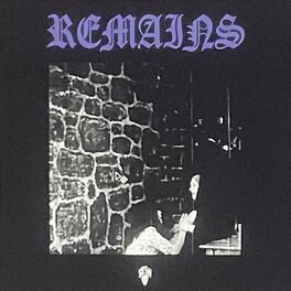 Album cover of REMAINS