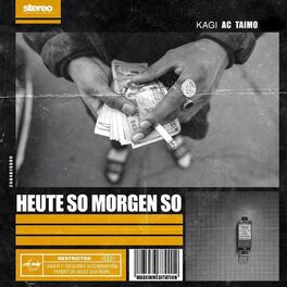 Album cover of Heute so Morgen so (feat. TaiMo & KAGI)