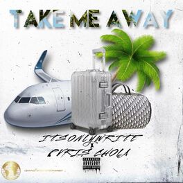 Album cover of Take me away (feat. Pvris Chola)