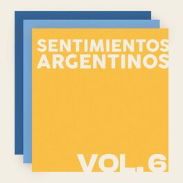 Album cover of Sentimientos Argentinos, Vol. 6