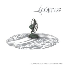 Album cover of O Vento que Traz Você pra Mim