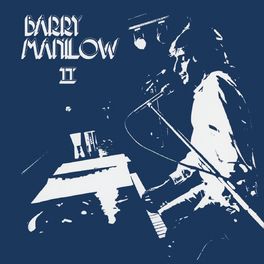 Album cover of Barry Manilow II