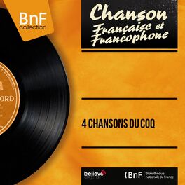 Album cover of 4 chansons du coq (Mono Version)