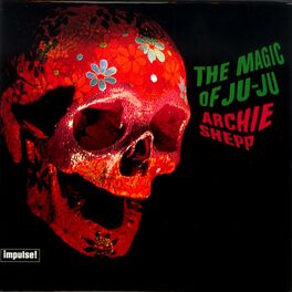 Album cover of The Magic Of Ju-Ju