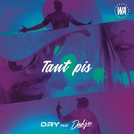 Album cover of Tant pis (feat. Dadju)