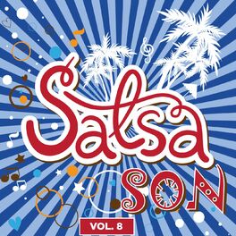 Album cover of Salsa y Son, Vol. 8 (Vol. 8)