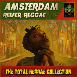 Album cover of Amsterdam Reefer Reggae - The Total Reggae Collection