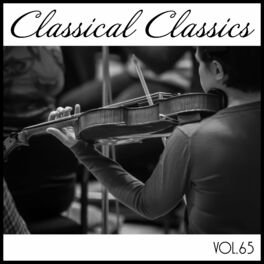 Album cover of Classical Classics, Vol. 65