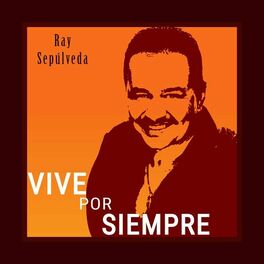 Album cover of Vive Por Siempre