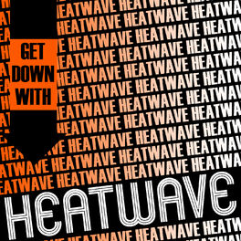 Album cover of Get Down with Heatwave
